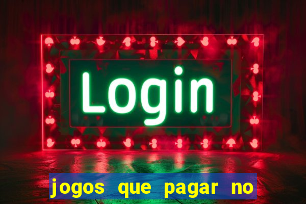 jogos que pagar no pix de verdade